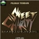 Sweet Charity - Pilihan Terbaik (1979-1985)