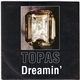 Topas - Dreamin'