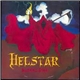 Helstar - Burning Star / Remnants Of War