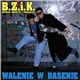 B.Z.i.K. - Walenie W Basenie