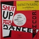 Shut Up And Dance Featuring Peter Bouncer - Raving I'm Raving