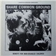 Various - Share Common Ground