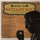 Satyajit Ray - Music Of Satyajit Ray