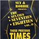 Sly & Robbie - The Sixties, Seventies, Eighties Vol 2. These Precious Time