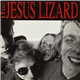 The Jesus Lizard - Gladiator