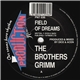 The Brothers Grimm - Field Of Dreams / Exodus (The Lion Awakes)