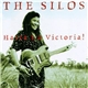 The Silos - Hasta La Victoria!